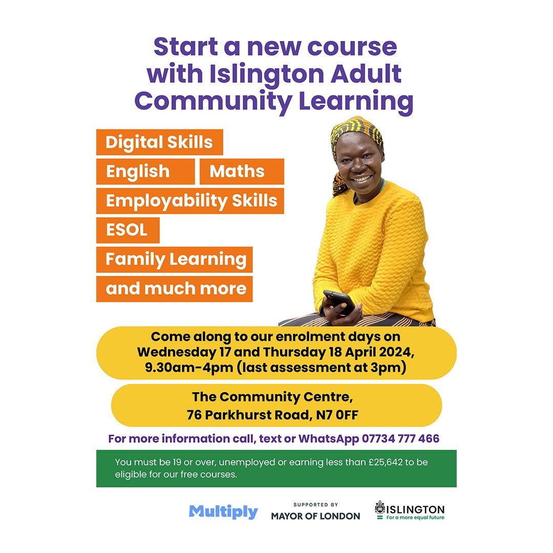 Sharing this opportunity! FREE courses from Adult Community Learning in Islington. Enrolment days this WED and THU.