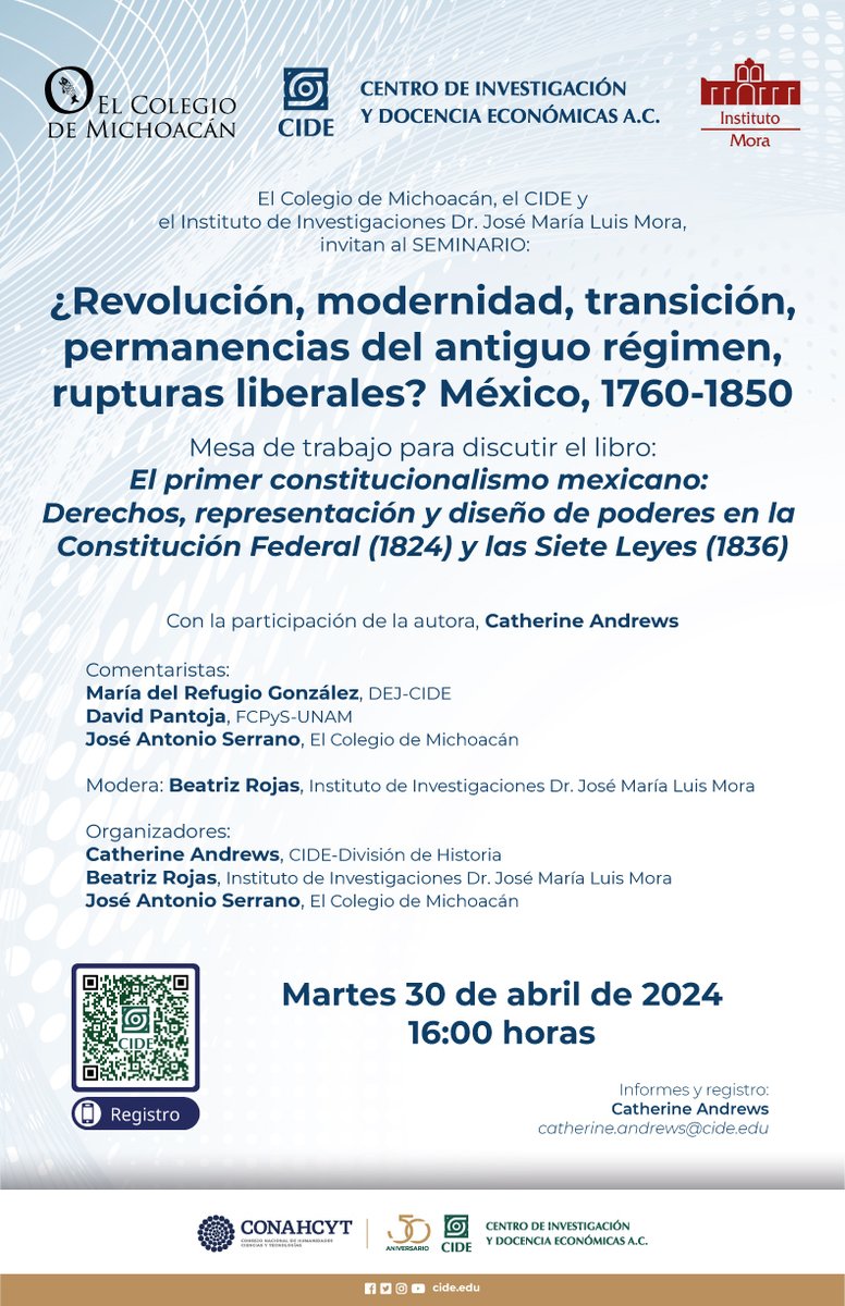 #AgendaCIDE | @el_colmich, el #CIDE y el @institutomora te invitan a la Mesa de trabajo 'El primer constitucionalismo mexicano: Derechos, representación y diseño de poderes en la Constitución Federal (1824) y las Siete Leyes (1836)' 🗓️ 30 abril | 16:00 👉 bit.ly/3JaJERa