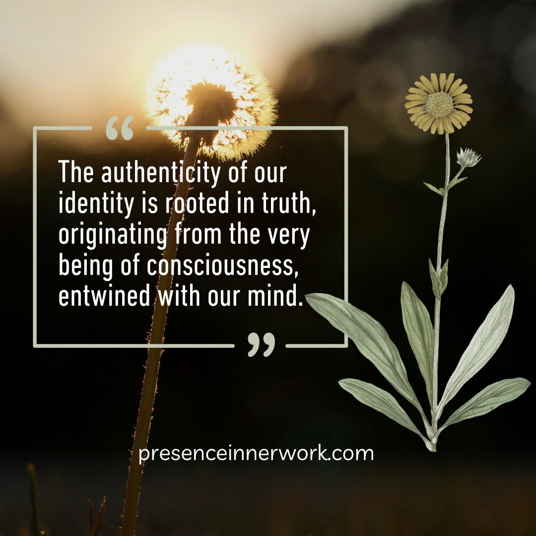 The authenticity of our identity is rooted in truth, originating from the very being of consciousness, entwined with our mind.

#diegosimon #presenceinnerwork #innerwork #innergrowth
#inspirationalposts #inspirationalmessage #inspirationaldesign
#inspirationallaround