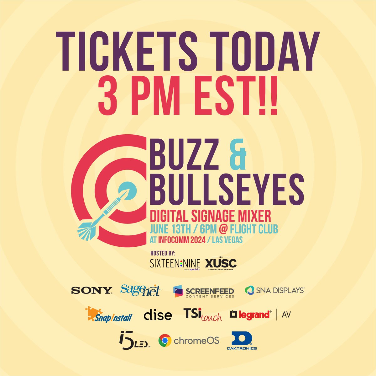 Tickets 🎟️go LIVE today at 3 PM EST for the @sixteennine and @XUSocialClub 'Buzz and Bullseyes' 🎯🍻 event during #InfoComm2024 #DigitalSignage #AVTweeps

experienceunitedsocialclub.com/event-details-…