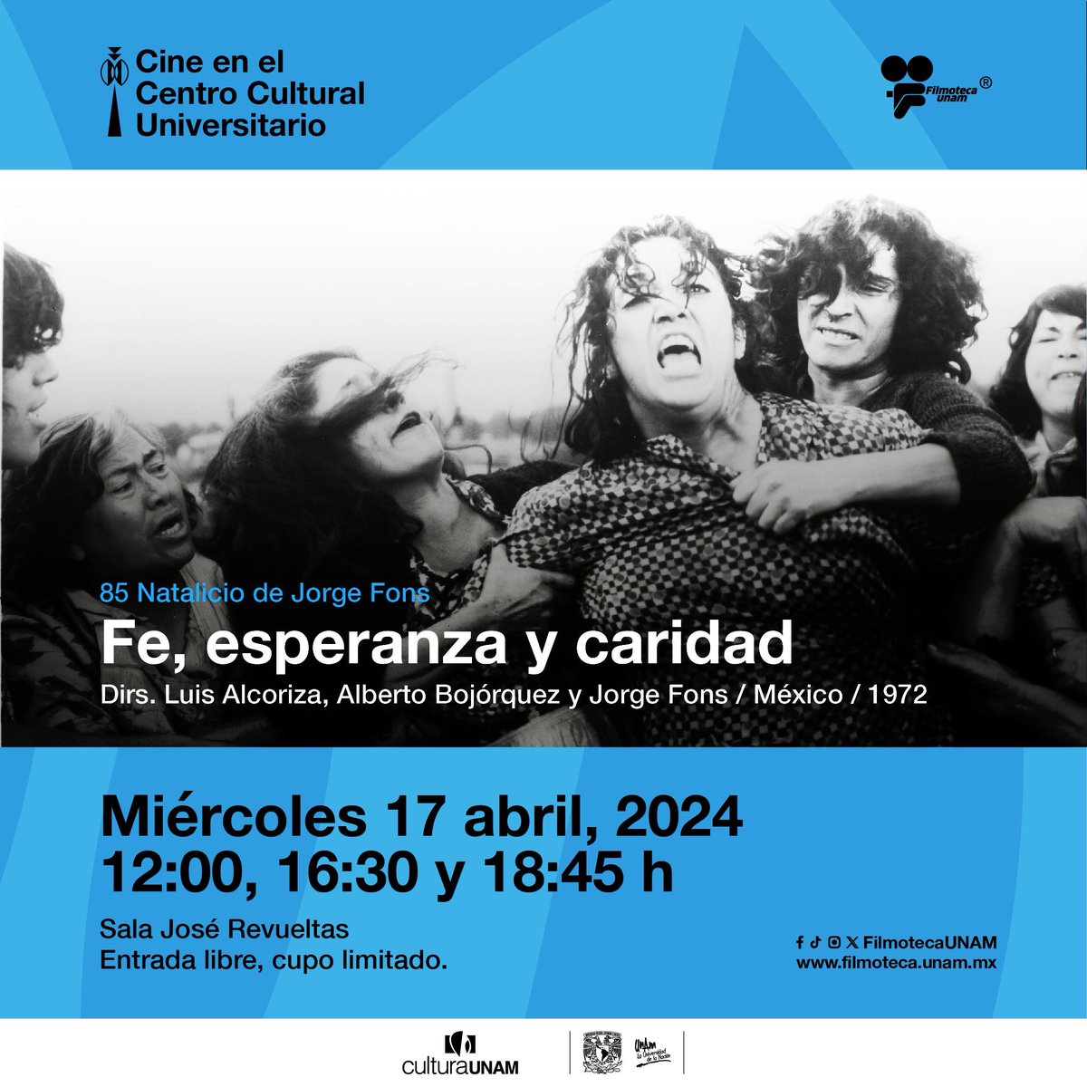 #FilmotecaUNAM rinde homenaje a #JorgeFons proyectando #FeEsperanzaYCaridad el 17 de abril #CineGratis en #CCU aquí más información tinyurl.com/cinent6802