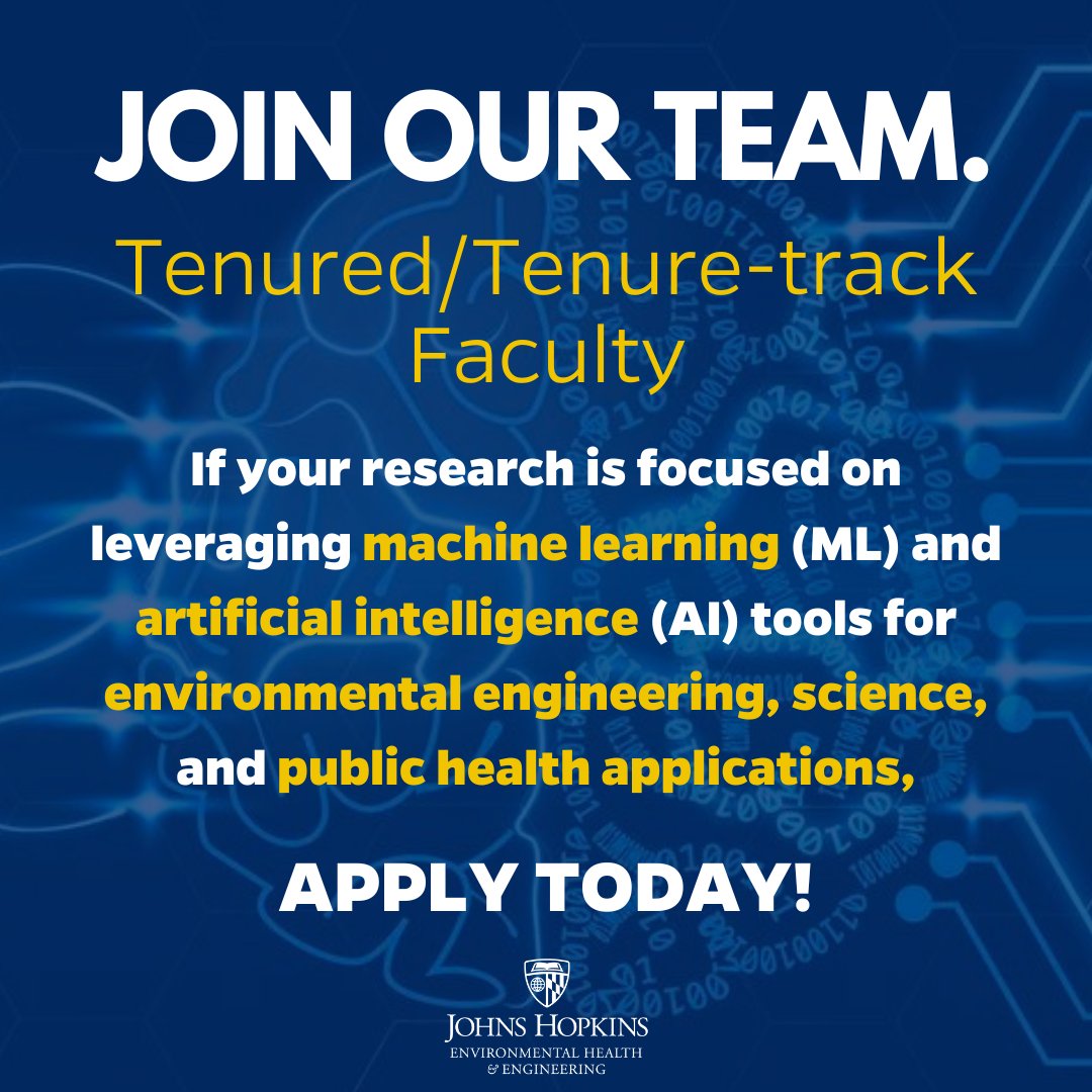 JohnsHopkinsEHE (@johnshopkinsehe) on Twitter photo We're looking for tenured or tenure-track faculty in #SystemsAnalysis and #AI/MachineLearning in Environmental, #Climate, and #Toxicology. <a href="/HopkinsEngineer/">Johns Hopkins Engineering</a> APPLY ➡️ ow.ly/Zm8e50Rfaz5 We're looking for tenured or tenure-track faculty in #SystemsAnalysis and #AI/MachineLearning in Environmental, #Climate, and #Toxicology. <a href="/HopkinsEngineer/">Johns Hopkins Engineering</a> APPLY ➡️ ow.ly/Zm8e50Rfaz5