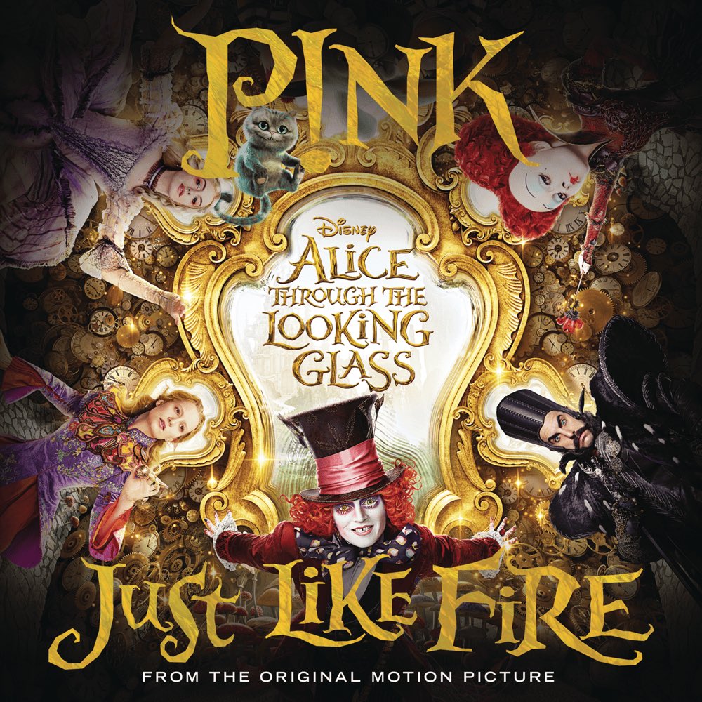 8 years ago today @Pink released “Just Like Fire” as the theme song from the ‘Alice Through The Looking Glass’ motion picture soundtrack
#Pink #AleciaMoore 
#Disney 
#AliceThroughTheLookingGlass 🎥💿
#JustLikeFire 
April 15, 2016