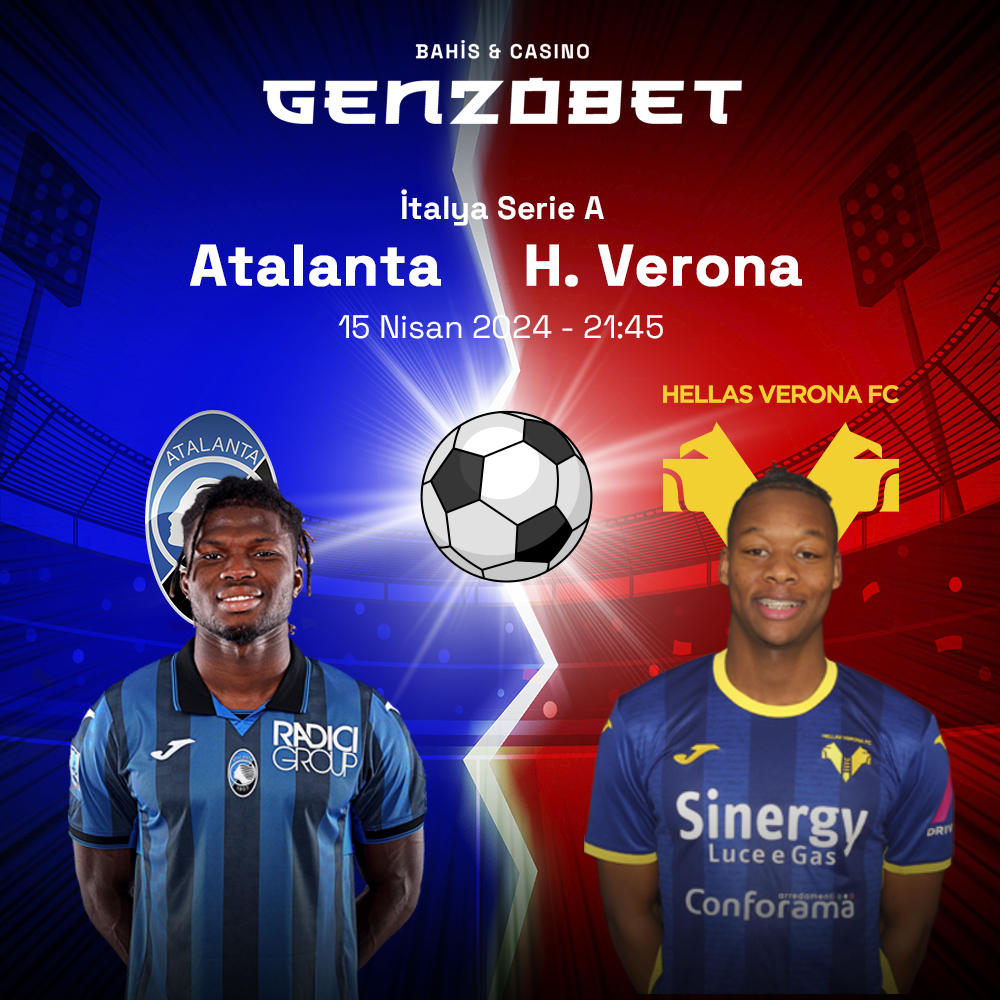 🔥 Serie A'da kalma mücadelesi veren Verona, Atalanta deplasmanında üç puan için çarpışacak! En yüksek oranlarla kazancı #Genzobet'te yaşa, farkı hisset! Genzobet Giriş: bit.ly/3H9FBDQ
