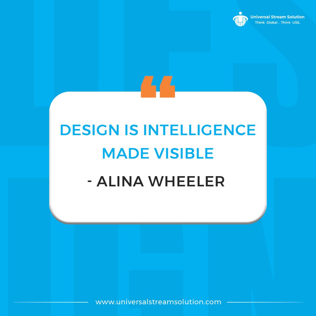 Quote of the Day: Design is intelligence made visible.' - Alina Wheeler 

#USSLLC #DesignWisdom #VisibleIntelligence #CreativeThinking #DesignQuotes #IntelligentDesign #ArtisticExpression #DesignInspiration #VisualCommunication #QuoteOfTheDay