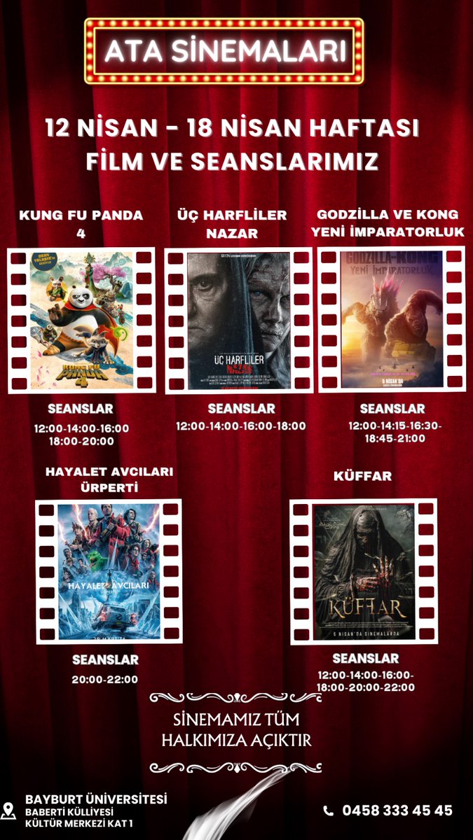 AtaSinemalari's tweet photo. ''KUNG FU PANDA :4'',''GODZİLLA VE KONG : YENİ İMPARATORLUK'', ''HAYALET AVCILARI :ÜRPERTİ'', ''KÜFFAR'','' ÜÇ HARFLİLER:NAZAR''. 12 Nisan'da Ata Sinemalarında Vizyonda🎬

✍️ REZERVASYON YAPTIRMAYI UNUTMAYINIZ!

📞 0458 333 45 45

📍BAYBURT ÜNİVERSİTESİ BABERTİ KÜLLİYESİ https://t.co/fthREdrl80