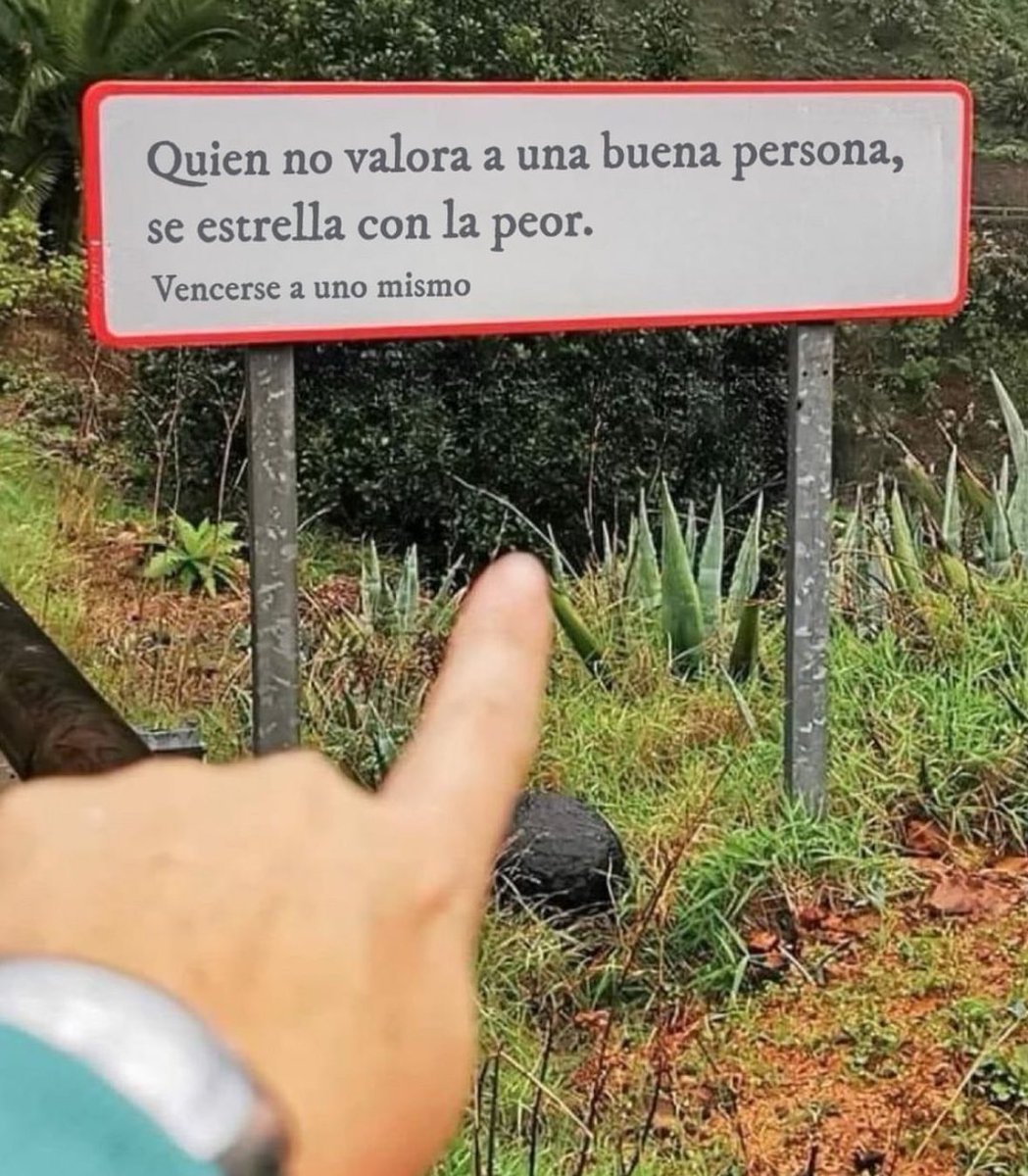 valoren a las buenas personas