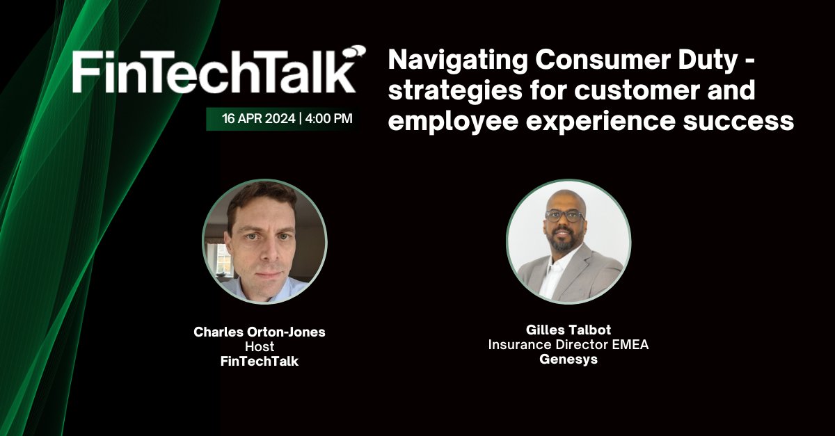 Join us #tomorrow for an engaging #FinTechTalk episode with Charles Orton-Jones. @CharlesOJ will be hosting a compelling panel discussion with expert guests: - Gilles Talbot, Insurance Director EMEA, @Genesys Register here: event.eu.on24.com/wcc/r/80000697…