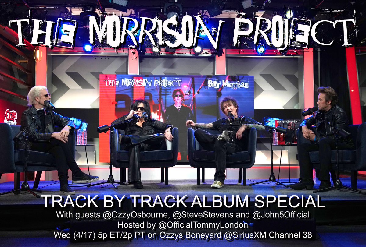 BillyMorrison's tweet photo. THE MORRISON PROJECT - TRACK BY TRACK ALBUM SPECIAL airs Wed 4/17 at 2pm ET / 5pm PT only on @SIRIUSXM @OzzysBoneyard Ch. 38 @BillyMorrison and guests @OzzyOsbourne @john5guitarist  and @Stevestevens take you track-by-track through Billy’s new album. Hosted by @tommylondon https://t.co/Hb3eH91qcr