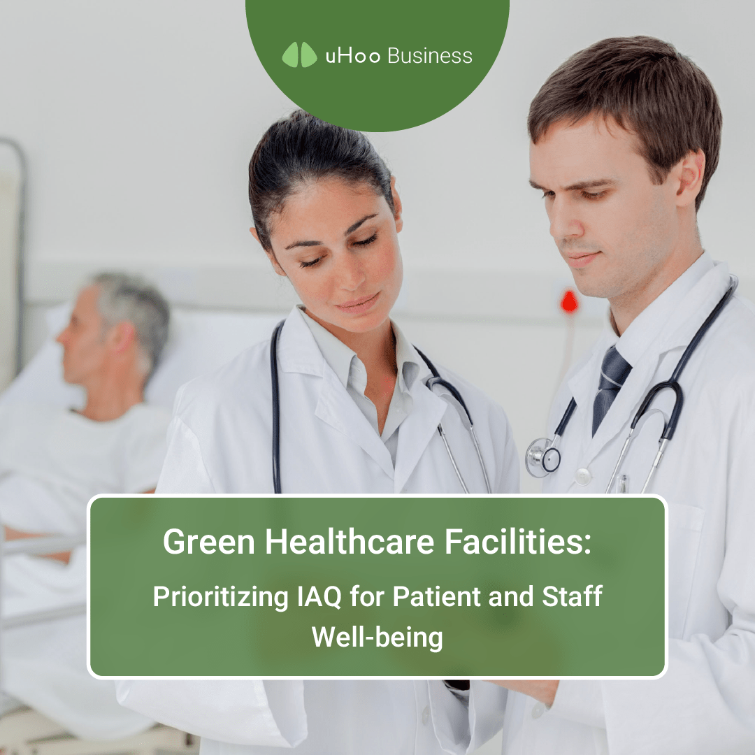 Green healthcare facilities prioritize IAQ for patient and staff well-being. Equipped with smart air monitoring devices, they ensure a healthy environment where everyone can thrive. Let's pave the way for a greener, healthier future! Explore uHoo today! #GreenBuildings