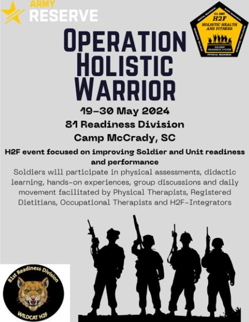The <a href="/81stRDWildcats/">81st Readiness Division</a> Holistic Health and Fitness team will host Operation Holistic Warrior. This event is open to all <a href="/USArmyReserve/">U.S. Army Reserve</a> and National Guard Soldiers. More info: usarmy.usarc.81-rd.mbx.h2f@army.mi