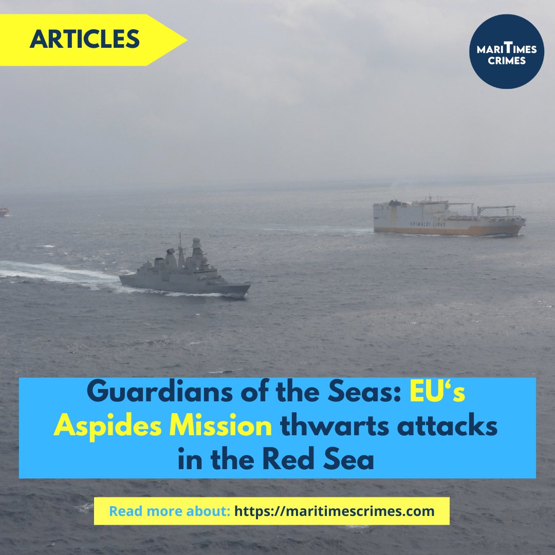 MaritimesCrimes's tweet photo. In the strategic waters of the 🌊RedSea, where maritime commerce intersects with geopolitical tensions, E.U has taken decisive action.
To read more, click here 👇
https://t.co/ajcAQfiPtr
#maritimescrimes #maritimesecurity #operationaspides #eunavforaspides https://t.co/QedKP2a6hE