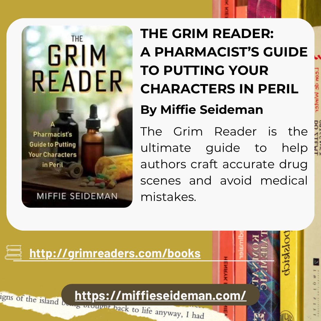 Don’t miss @MiffieSeideman “The Grim Reader: A Pharmacist's Guide to Putting Your Characters in Peril” by Red Lightning Books. 📚 grimreaders.com/books 📚 #waywordwriters #conqueryourpath #writingcommunity #writerslife #pharmaceutical #writingtips #RealisticFiction