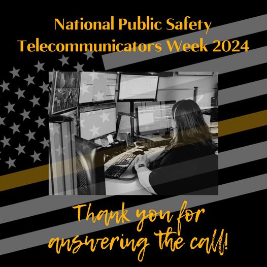 It's National Public Safety Telecommunicators Week and we could not be any prouder of these unsung heroes in our line of work. We don't say it enough, but we greatly appreciate you!!!!