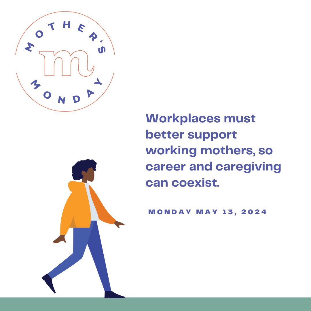 Celebrated each year on the Monday after Mother’s Day, #MothersMonday is a day to pause and celebrate working motherhood. Learn how your company can support working moms at: static1.squarespace.com/static/5e62dd9…  #MothersMonday #caregiverswithcareers