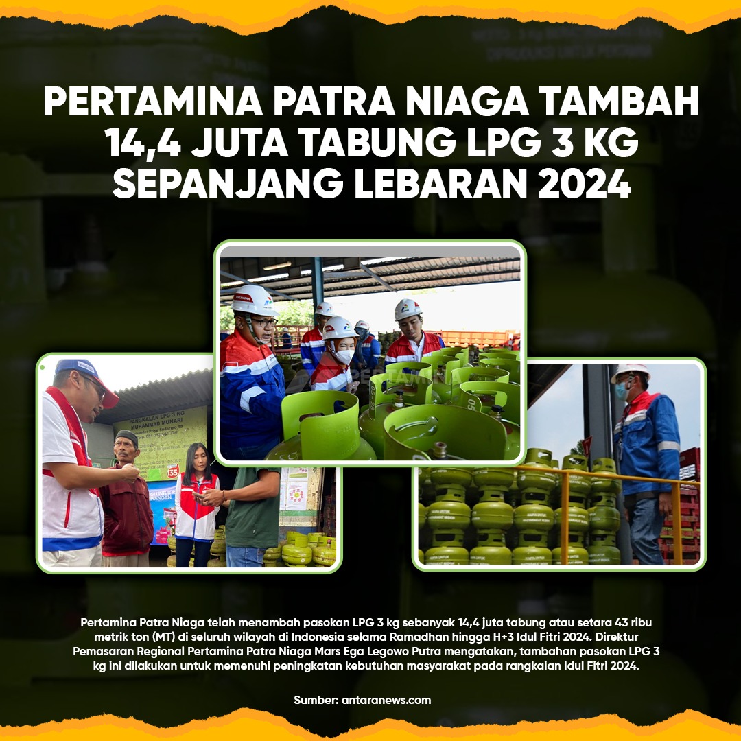 Pertamina Patra Niaga Tambah 14,4 juta Tabung LPG 3 Kg Sepanjang Lebaran 2024 #pertaminapatraniaga