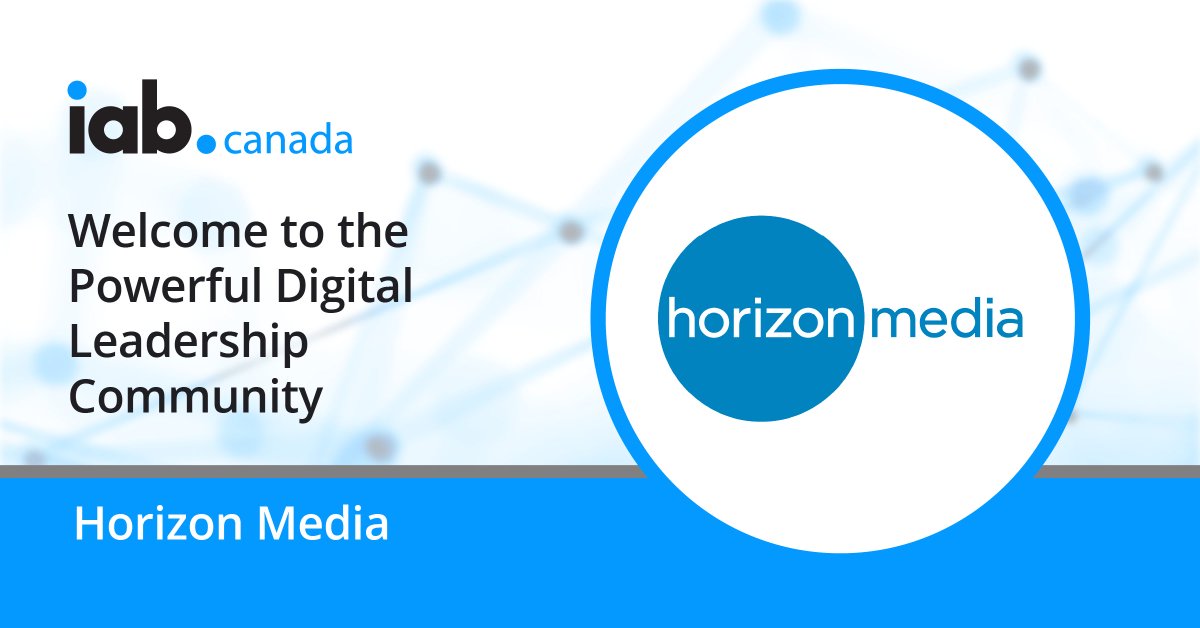 IAB Canada is pleased to welcome new member, Horizon Media

#IABCanada #NewMember #PowerfulDigitalLeadership #DigitalCommunity #Leadership #CanadianAdIndustry #DigitalAdCommunity