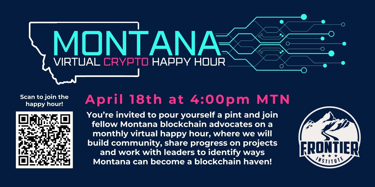 This week: Join our #Montana Virtual #Crypto Happy Hour - Thursday at 4pm.