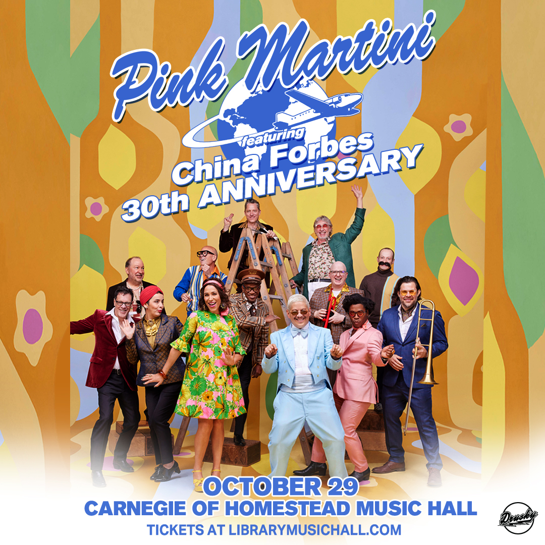 NEW SHOW 🚨 @PinkMartiniBand featuring @ChinaForbes - 30th Anniversary at Carnegie of Homestead Music Hall on October 29th! ⏰ Tickets go on sale April 19th at 10am! 🎟️ bit.ly/PinkMartiniCHM…