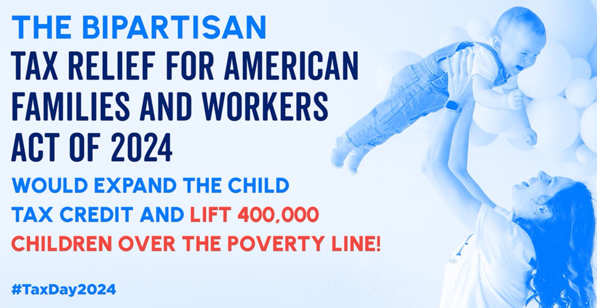 The Tax Relief for American Families & Workers Act of 2024, a bipartisan tax package in the Senate, would expand the Child Tax Credit, lift 400,000 kids out of poverty & boost the economy. Tell your Senators to pass it! Please share this everywhere. #ChildTaxCreditForUS