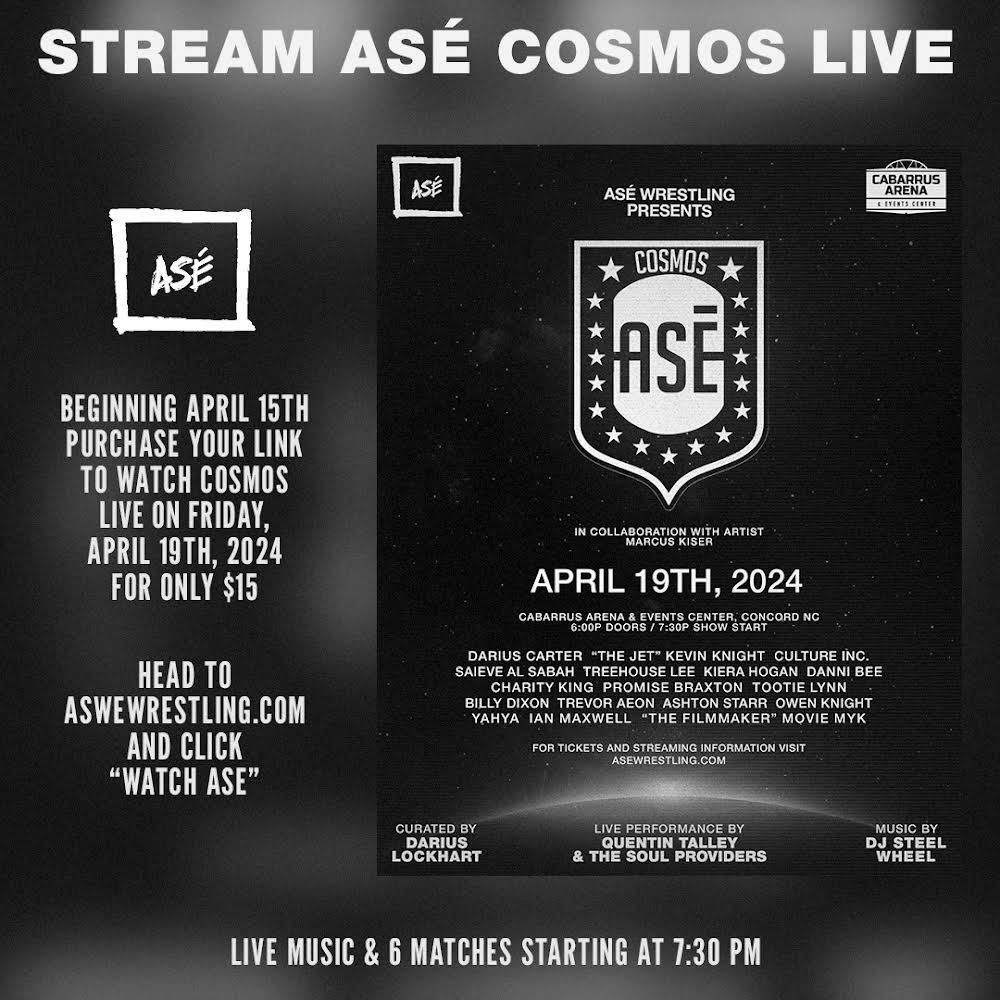 The LIVE STREAM for ASÉ: COSMOS is on sale NOW! Purchase your link at asewrestling.com for only $15 and tune in THIS FRIDAY, APRIL 19TH to see the show LIVE in its entirety! #ASÉCOSMOS