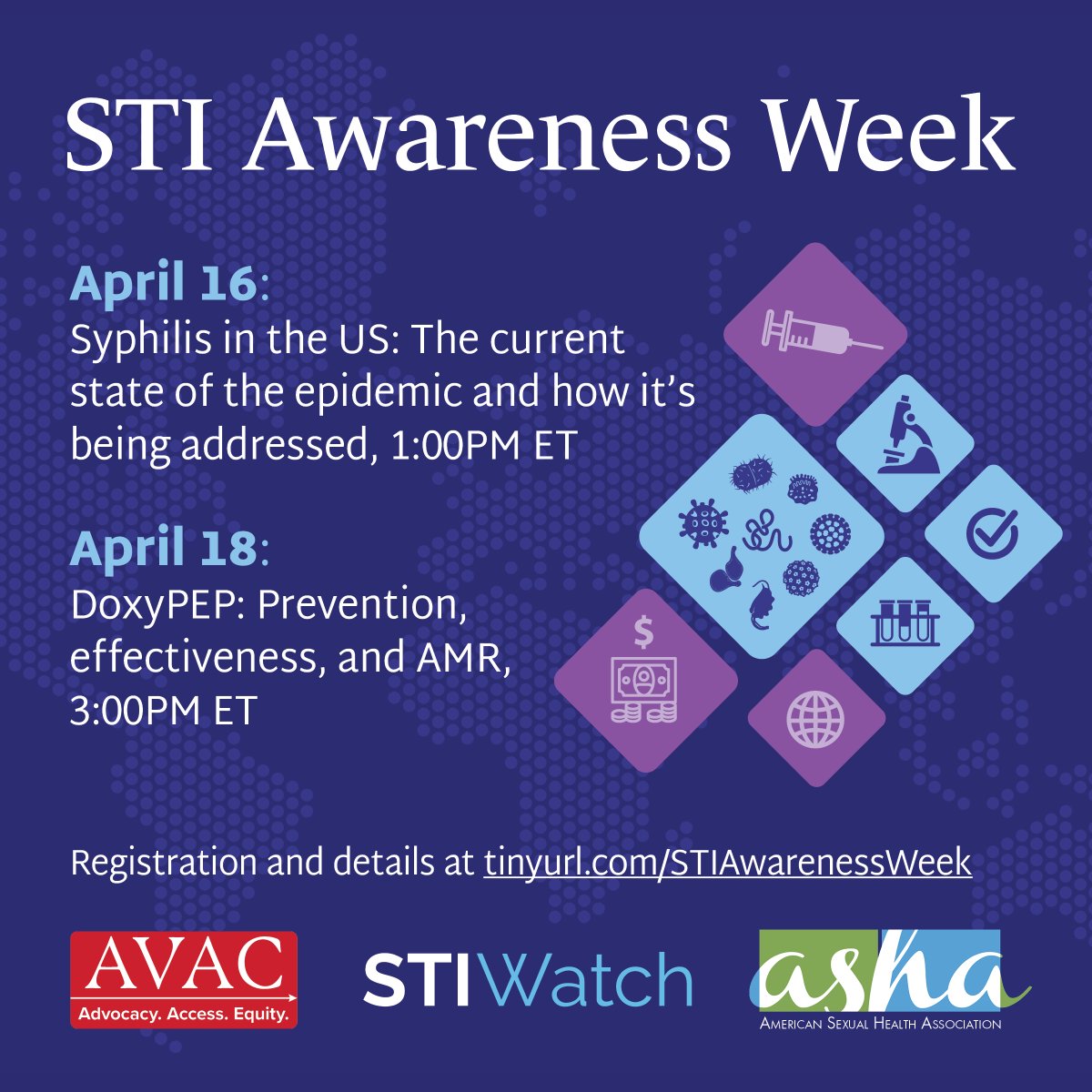 Happy #STIAwarenessWeek! Join AVAC and @InfoASHA for two brand-new webinars this week (tomorrow, April 16 and Thursday, April 18) to discuss the current #syphillis epidemic in the US and #DoxyPEP effectiveness and AMR. Learn more and register here ✨ avac.org/event/sti-awar…
