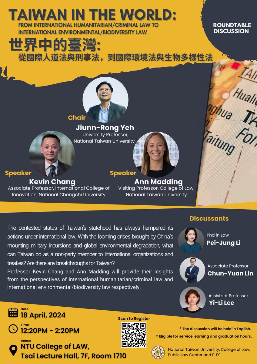 #Taiwan faces immense challenges in a global political environment that denies its sovereign status and excludes its rightful participation. How should Taiwan approach its rights and obligations under international law? Pleased to join a roundtable at #NTU on April 18. #intlaw