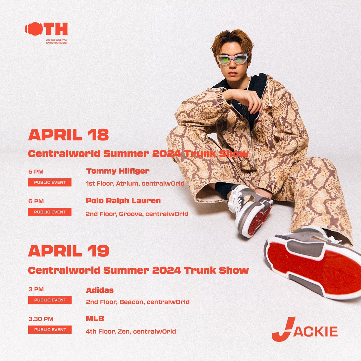 Updated Jackie's April Schedule! 

Come meet Jackie at the Centralworld Summer 2024 Trunk Show on various dates and times! 😎 

#JackieJackrin 
#OTH_Ent 
#OnTheHorizon