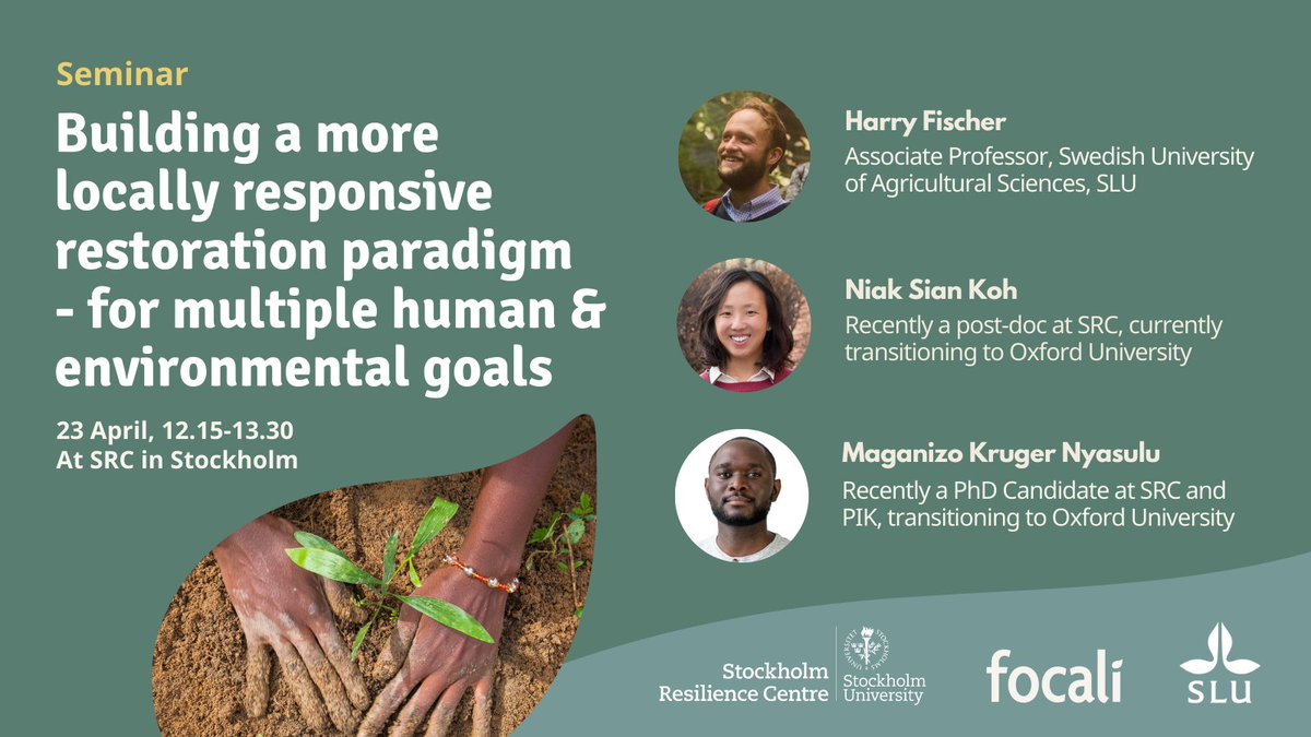 Join us in a a seminar 23 April to explore insights and lessons on #forest & #landscape #restoration and the role of research to support better #policy interventions! @hfischer_slu @Focali_se @SEIresearch @sthlmresilience slu.se/en/ew-calendar…