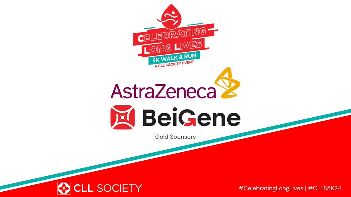 Let's recognize our amazing GOLD SPONSORS for our 2024 #CelebratingLongLives 5K event. Thank you, @AstraZenecaUS & @BeiGeneGlobal, for your support of the CLL community! Their generosity means 100% of donations go straight to our mission. Join us: bit.ly/3OFdhNs  #CLLS5K