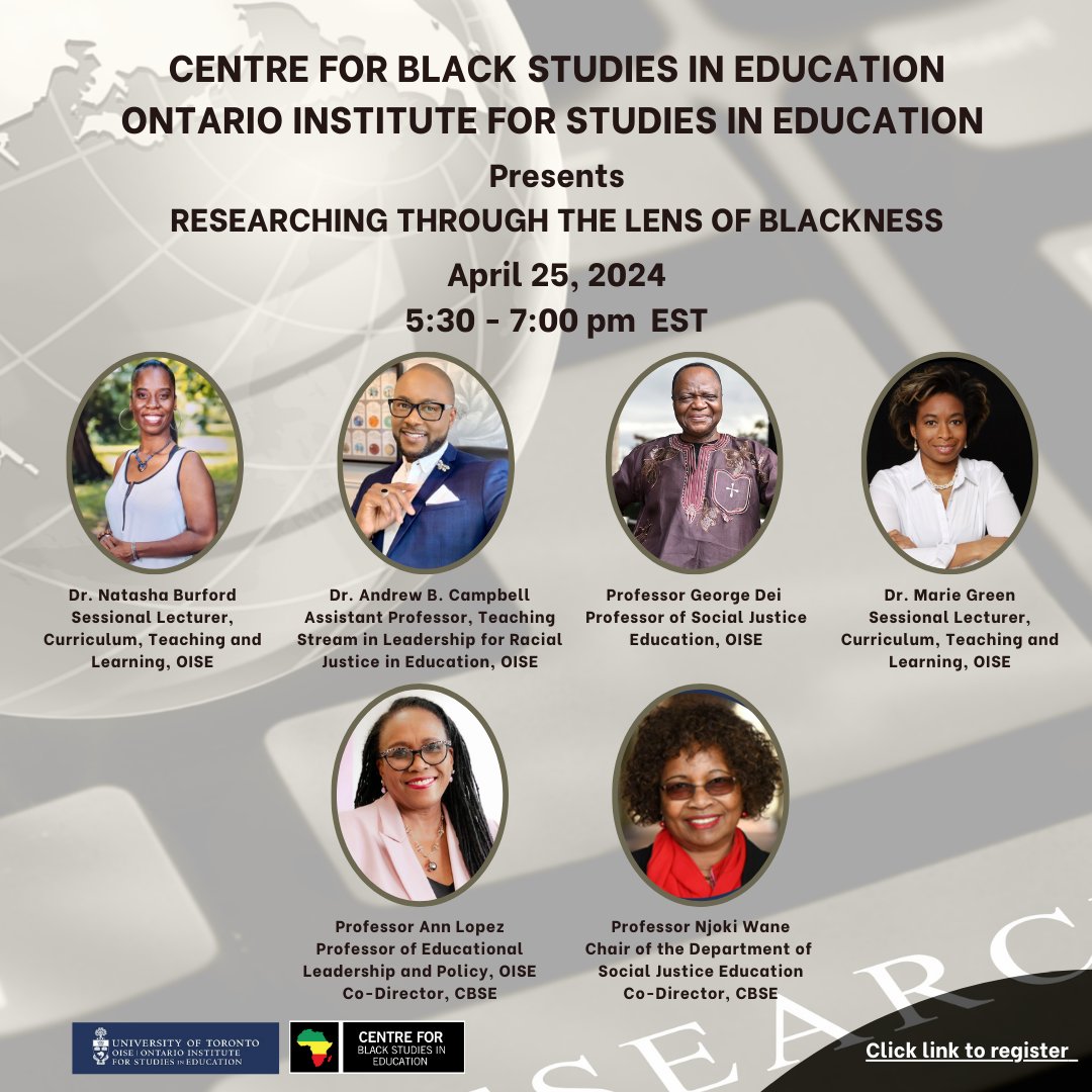 📢Have you registered for CBSE's online event “Working Through the Lens of Blackness” on Apr 25th at 5:30 pm with Dr. Natasha Burford,@DRABC14, Nana George Dei, Dr. Marie Green, @DrAnnLopez & Prof Njoki Wane @OISEUofT?! Register here ⬇️ oise-utoronto.zoom.us/meeting/regist… All are invited!