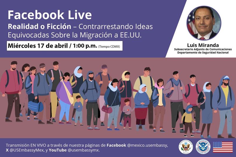 ¡Atención Migrante! El miércoles 17 de abril a la 1:00 p.m. (Hora CDMX) Luis Miranda de DHS responderá preguntas EN VIVO sobre #CBPOne y hablará sobre información falsa que circula en redes sociales. Envía tus preguntas en facebook.com/mexico.usembas…