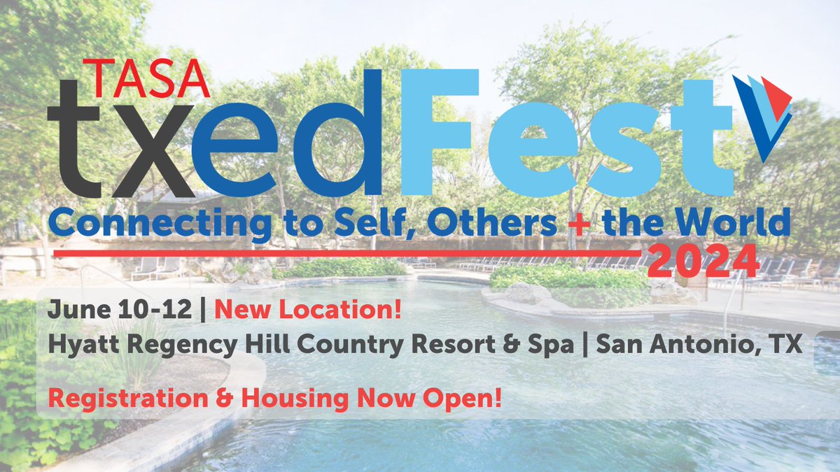 Registration is now open for TASA's retreat-style #txedFest summer conference! Register today for the June 10-12 event @ family-friendly Hyatt Regency Hill Country Resort & Spa in San Antonio: txedfest.org/registration/ #txed #InspiringLeaders