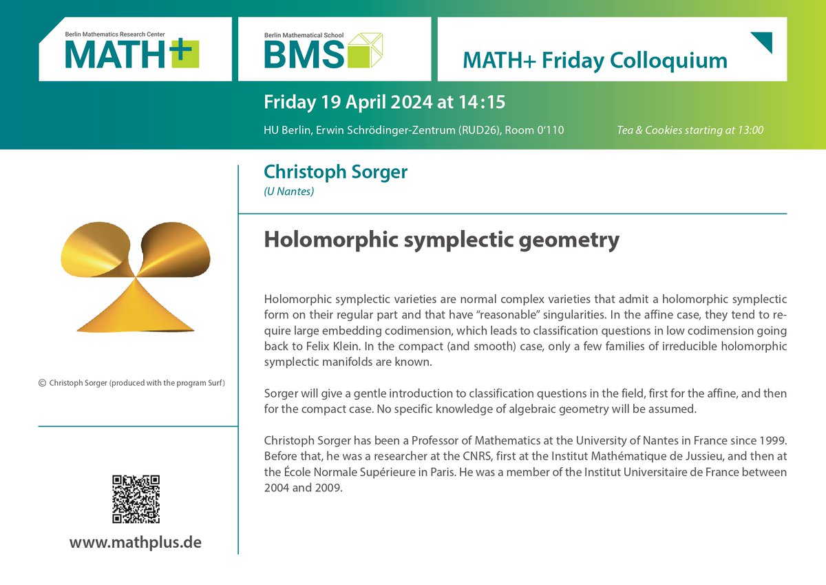 The first MATH+ Friday of the summer semester is coming on April 19th at 14:15 @HumboldtUni! 😊 Christoph Sorger, professor of mathematics @NantesUniv (France), will talk about 'Holomorphic symplectic geometry.' 👏 👉 tinyurl.com/59v5hhww