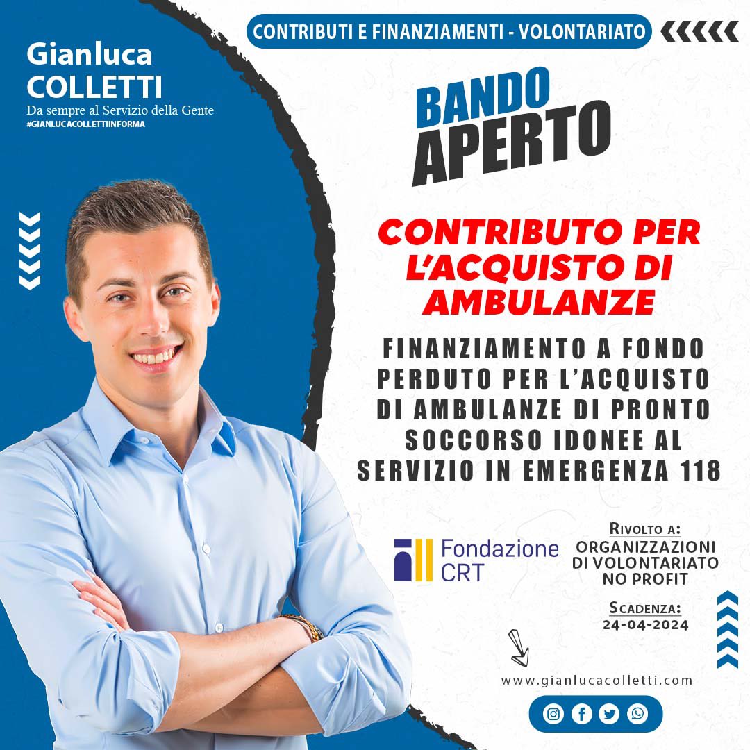 #FONDAZIONE #CRT - #Contributo per l’acquisto di #ambulanze. Scadenza: 24.04.24 #gianlucacollettiinforma
👉🏻 gianlucacolletti.com/galleriagianlu…