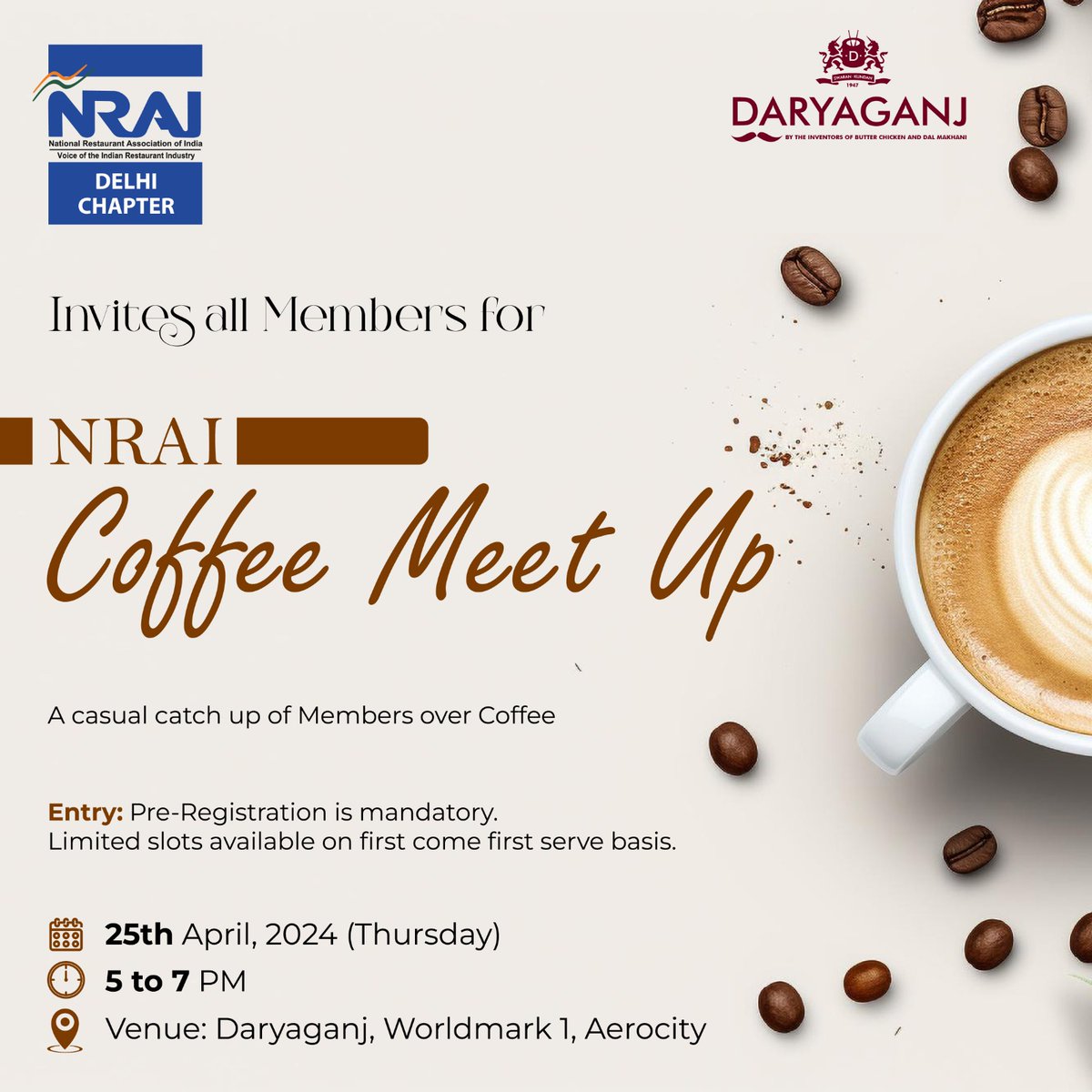 Join us for a casual catch-up over coffee! NRAI invites all members to connect and network at our exclusive event. On 25th April 2024, 5:00 PM to 7:00 PM Venue: Daryaganj, Worldmark 1, Aerocity Registration Link forms.gle/7aaJNrZMmE7M5L… #NRAIEvents #Networking #CoffeeCatchUp