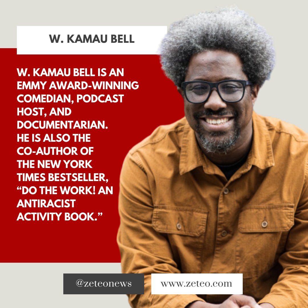 An Emmy Award-winning comedian, podcast host, and documentary-maker, @wkamaubell is also the co-author of the New York Times bestseller, 'Do The Work! An Antiracist Activity Book.' #zeteo #contributor