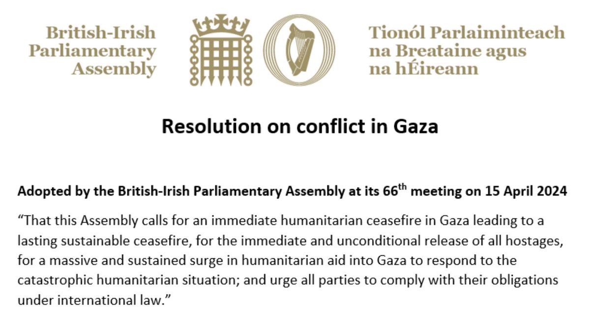 Today, the British-Irish Parliamentary Assembly (BIPA) made up of Irish and UK lawmakers, unanimously adopted a resolution calling for an ‘immediate humanitarian ceasefire’ in the Gaza conflict. #BIPA 🇬🇧🤝🇮🇪