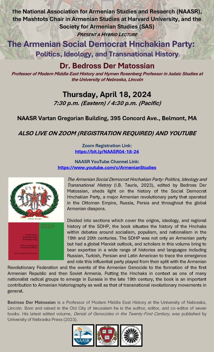 Friends in Boston, on Thursday, the 18th of April, I will deliver a talk at @NAASR1955 on my latest edited volume, The Armenian Social Democratic Hnchakian Party published by @ibtauris, an imprint of @BloomsburyPub. @UNLincoln @unlcas @UNLHistory