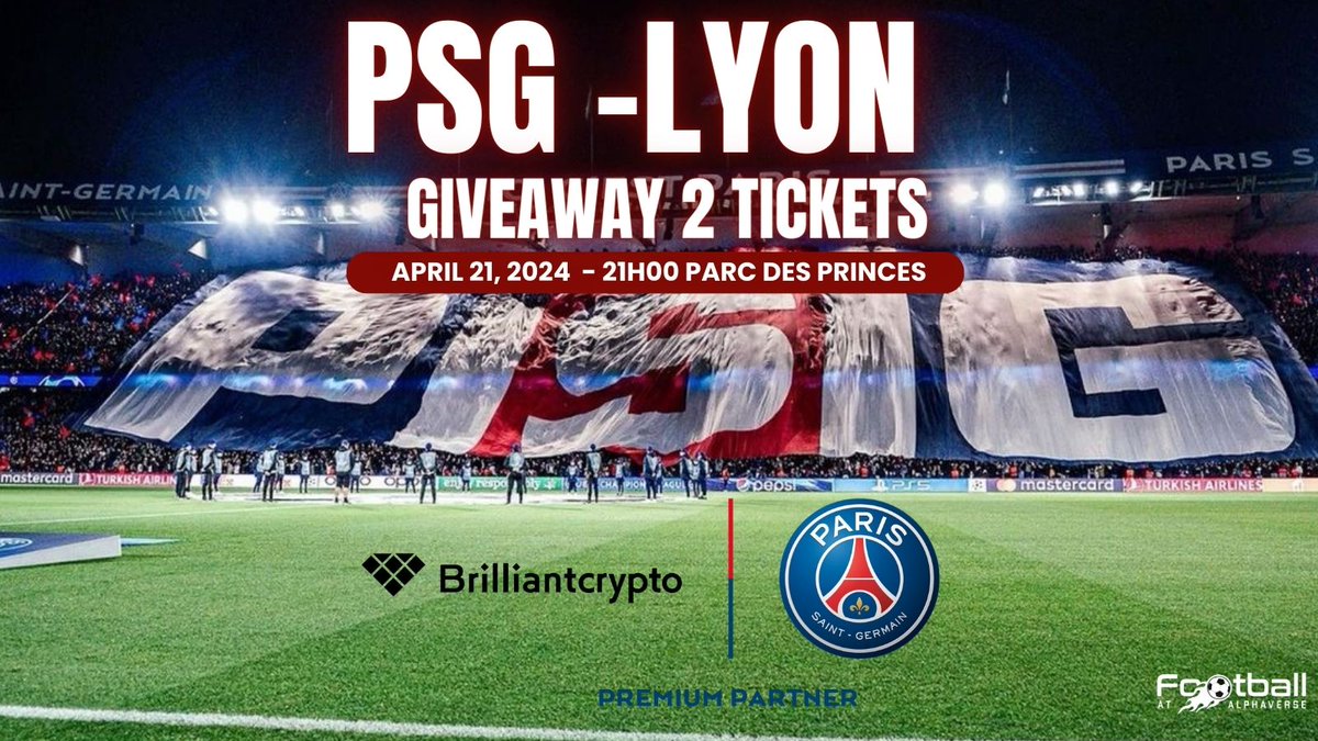 🚨 Concours 📷 J’offre deux places pour PSG - Lyon ce dimanche au Parc Des Princes. Pour participer : 📷 ✅@Brypto_Official et @FootballAlphaV 📷 Like & RT 📷 Tirage dans 4 jours !🎉