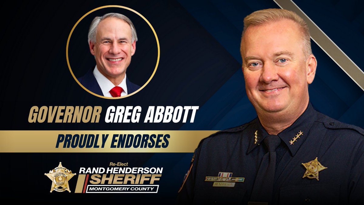 “Sheriff Rand Henderson’s tough-on-crime policies make him the right candidate to continue serving as Montgomery County’s sheriff…I urge all Texans in Montgomery County to join me in supporting him for re-election.” –Gov. @GregAbbott_TX bit.ly/4avazDc