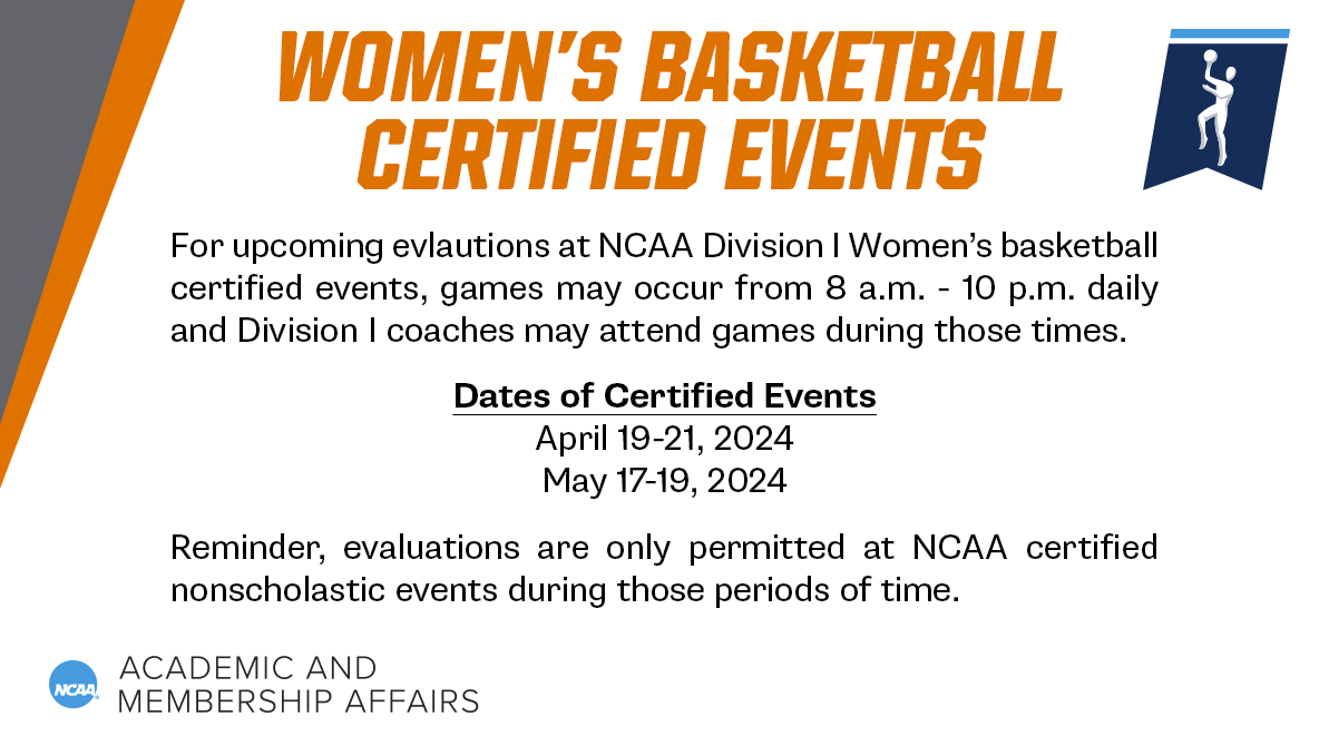 NCAACompliance's tweet photo. Note the following information on the upcoming women's basketball certified events. 

List of Women's Spring 2024 NCAA-Certified Events: https://t.co/rugf7zu4HK https://t.co/4MTXQbylTY
