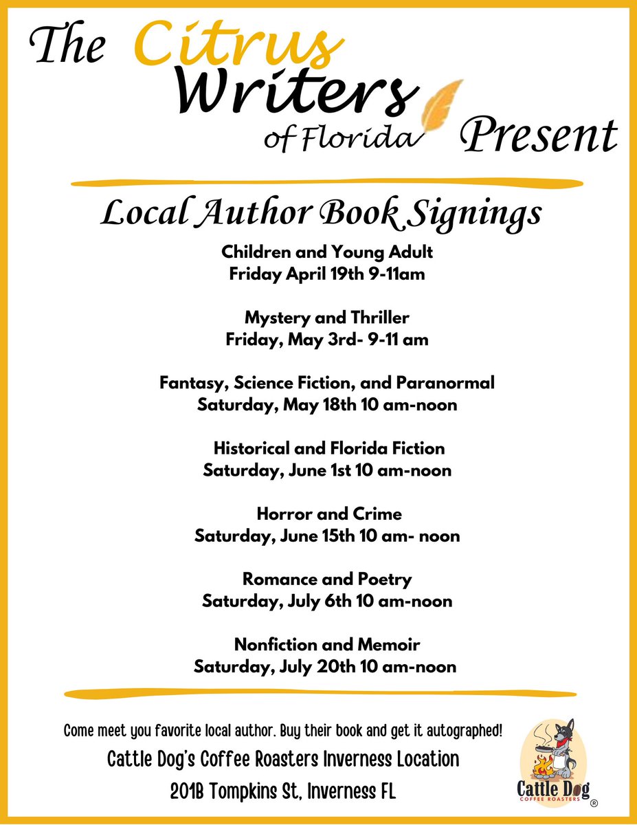 I’ll be signing books this Friday at Cattle Dog’s Coffee Roasters in Inverness, FL from 9:00 am to 11:00 am. Hope to see you there!

#booksigning #inverness #Florida #coffee #cattledogroasters #citruswriters #citruscounty #authorlife