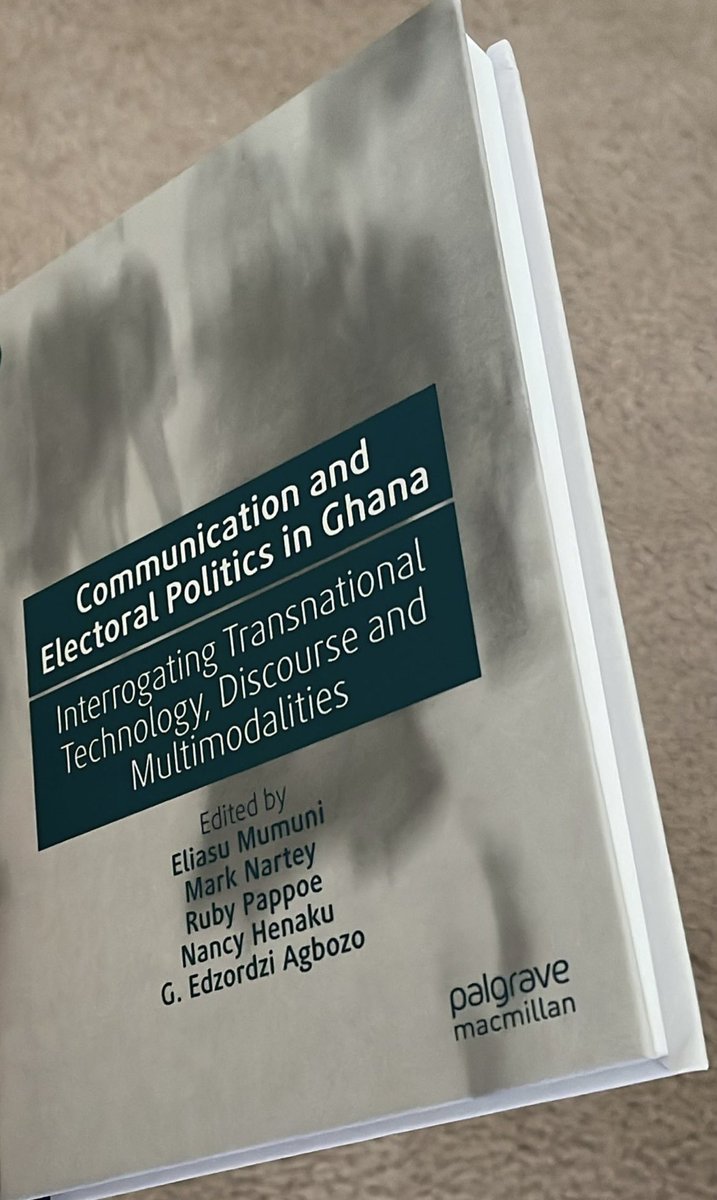 Received hard copies of our book on communication and electoral politics in Ghana. Thanks again to all the contributors for their insightful chapters. @uwelingo @Palgrave @Palgrave_Ling @rhetoricghana @ASANewsOnline @GhanaStudiesASA link.springer.com/book/10.1007/9…