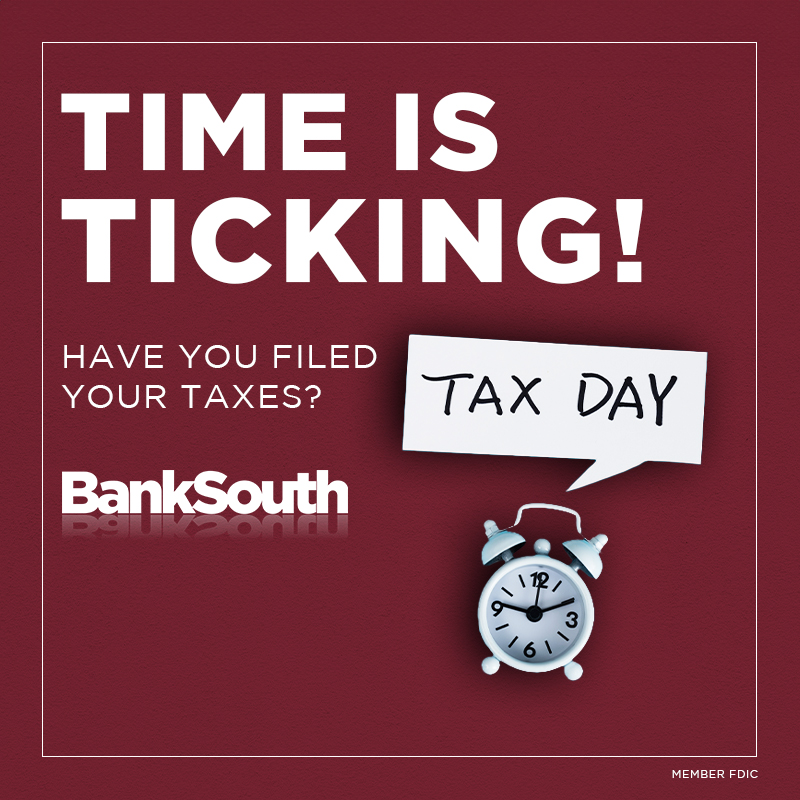 #TaxDay Reminder: Today's the deadline to file your taxes! Avoid penalties & ensure peace of mind by submitting now. 

 
#banksouth #bankingaboutyou #communitybank #taxes