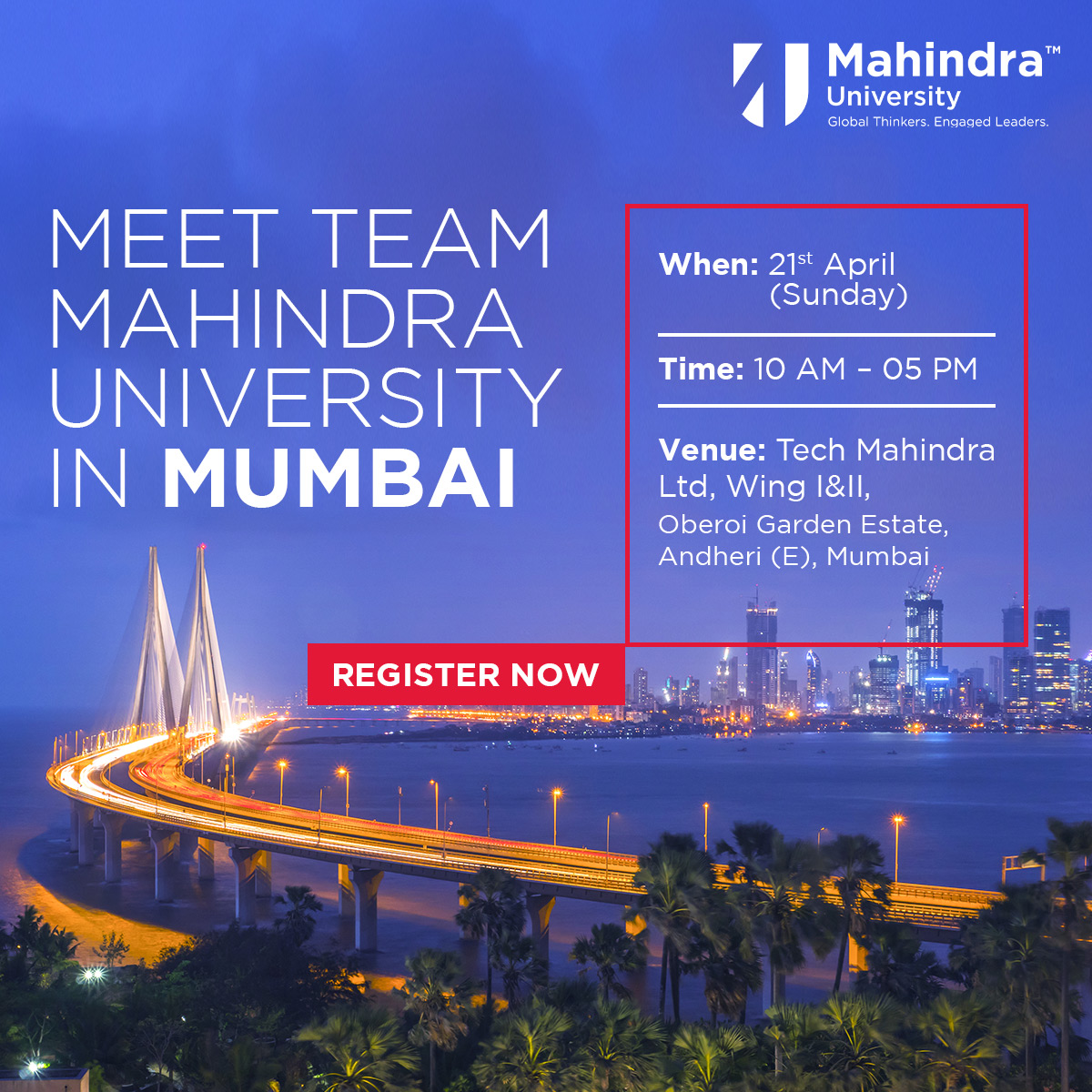 Gain a comprehensive understanding of #MahindraUniversity at our Mumbai Info-Session!  
Connect with our admissions team and faculty on April 21st (10 AM - 5 PM) at Tech Mahindra Ltd, Oberoi Garden Estate, Andheri (E).  
Register now: bit.ly/3xywxqy

#InfoSession