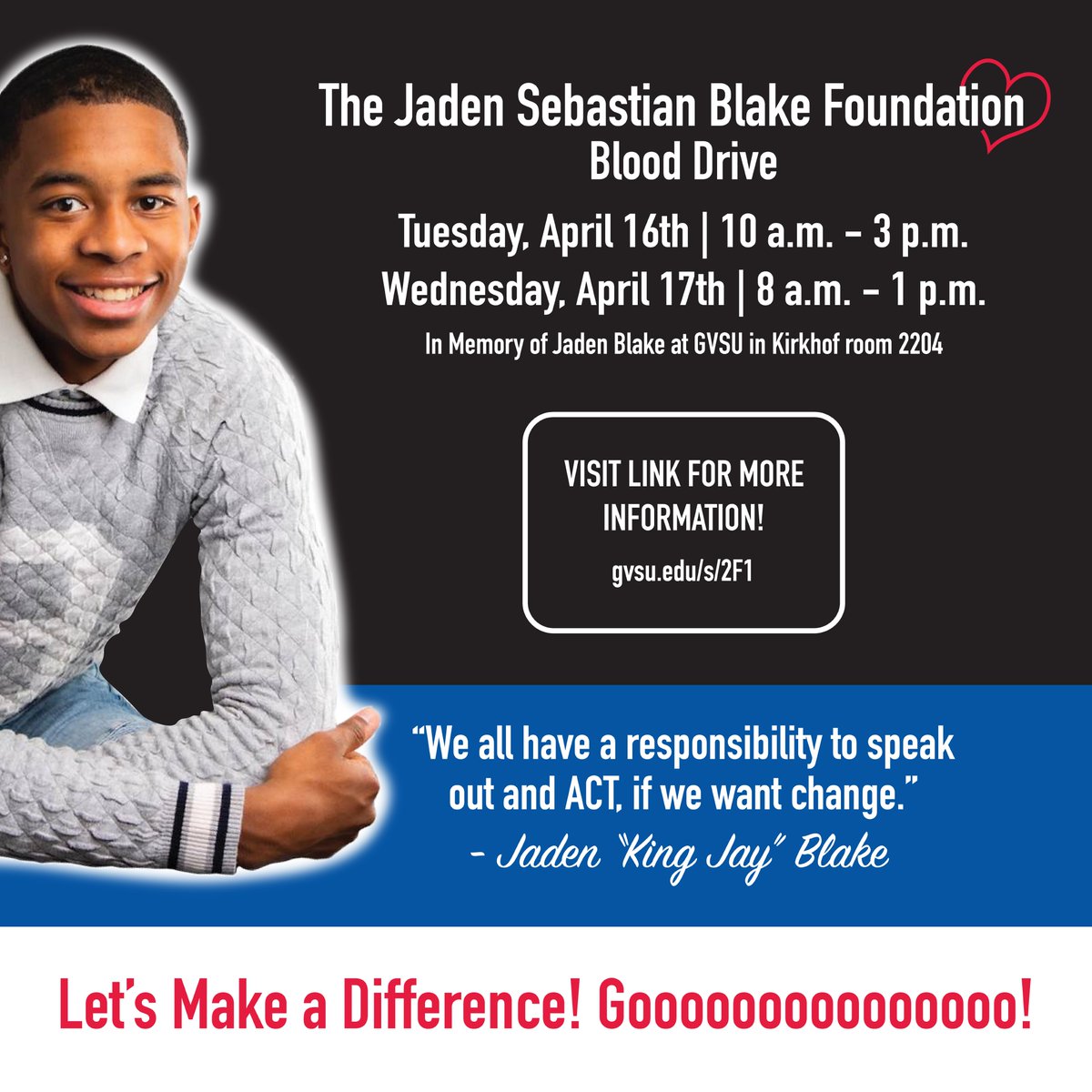Please consider coming out and donating blood at the second annual Jaden Blake Blood Drive this Tuesday and Wednesday!