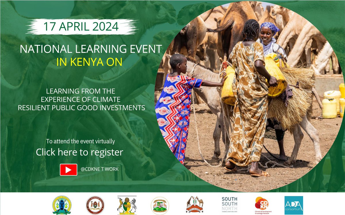 adaconsortium's tweet photo. Join us for the upcoming National Learning Event on “Learning from the Experience of Climate-Resilient Public Good Investments” 
📆17th April, 2024
🕗8.00am to 4.30pm EAT
To participate virtually register at: https://t.co/hzMo5CbpxP
#LocallyLedAction
@cdknetwork @SouthSouthNorth https://t.co/88UpXNY9gz