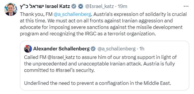 Außenminister @Israel_katz: ' Vielen Dank, @a_schallenberg. Die Solidaritätsbekundung Österreichs in dieser Zeit ist wesentlich. Wir müssen an allen Fronten gegen die iranische Aggression vorgehen und uns für die Verhängung strenger Sanktionen gegen das…