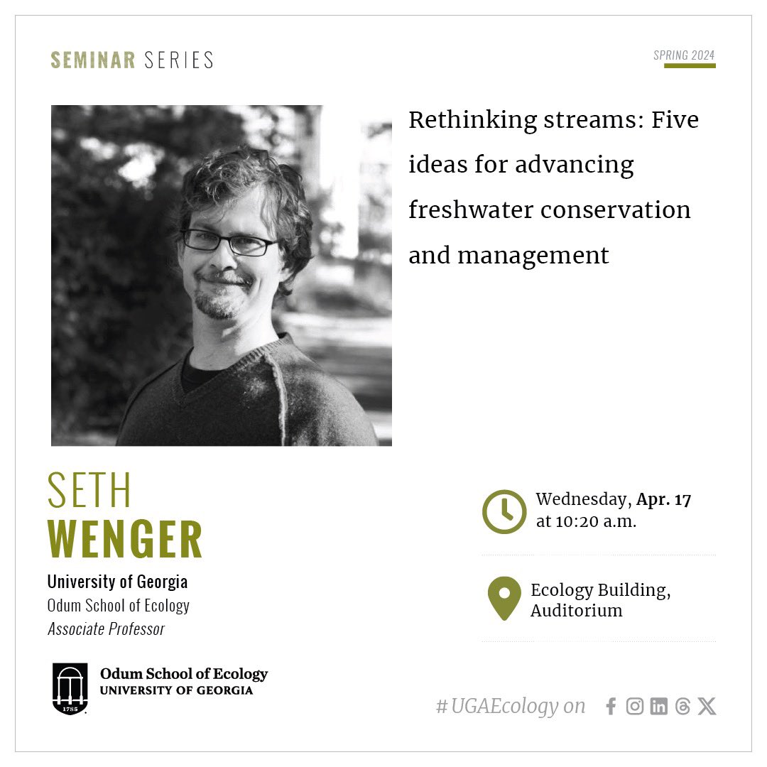 Join @UGAEcology this Wednesday for this talk from IRIS affiliate and @ugarivercenter Director of Science Seth Wenger!